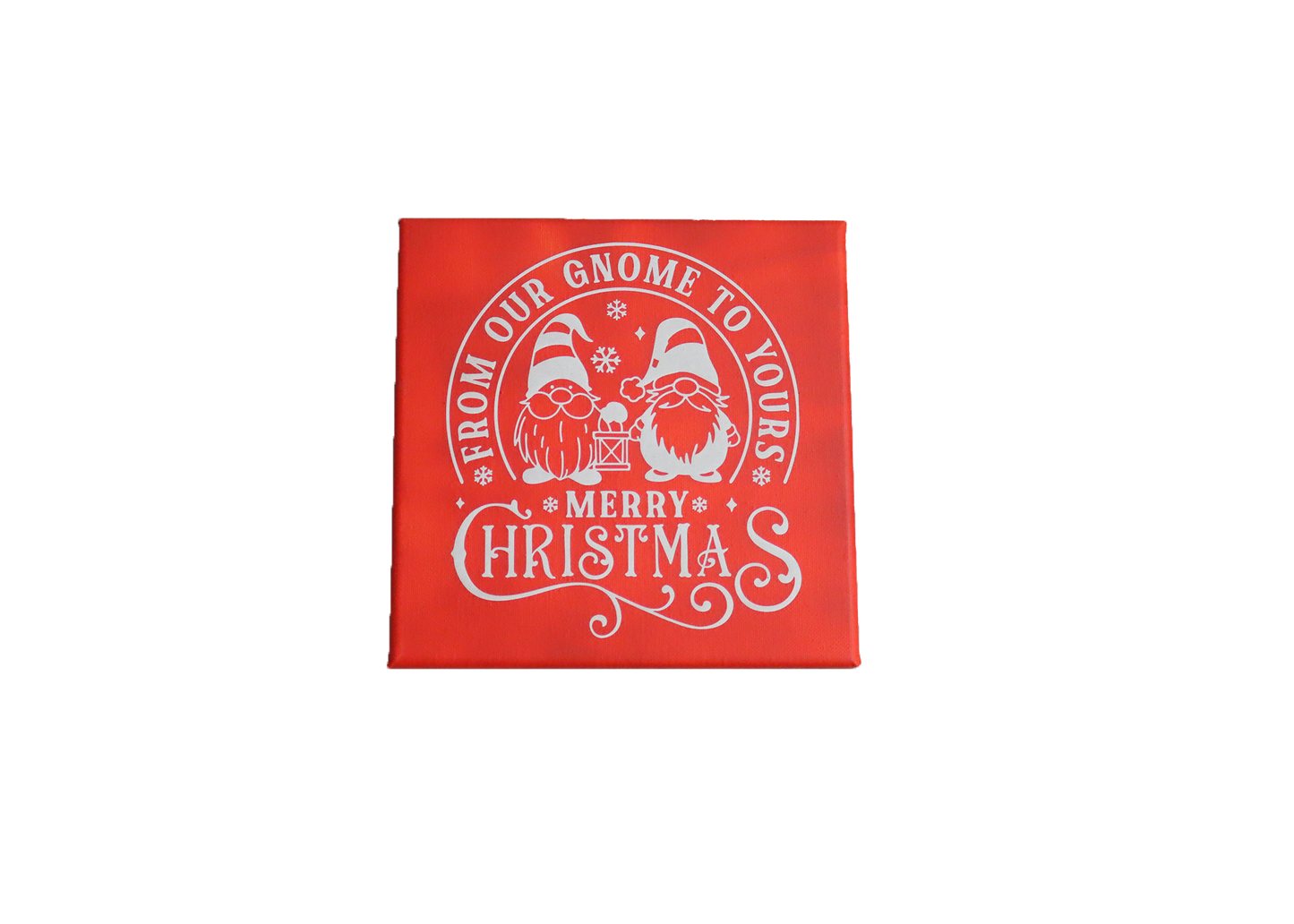 "From Our Gnome to Yours" Laser Etched Canvas Art | 8x8 Holiday Décor